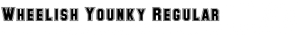 Download Wheelish Younky Font