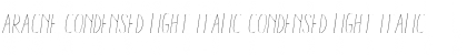Aracne Condensed Light Italic Font