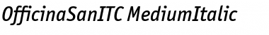 OfficinaSanITC Medium Italic