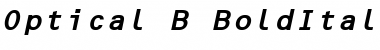 Optical B BoldItalic Font