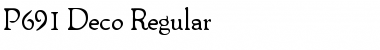 P691-Deco Regular Font