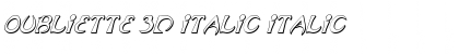 Download Oubliette 3D Italic Font