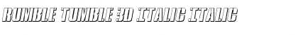 Rumble Tumble 3D Italic Italic Font