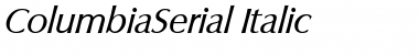 ColumbiaSerial Italic Font
