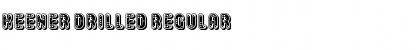 Keener Drilled Regular Font