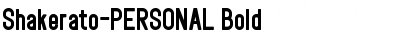 Shakerato-PERSONAL Bold Font