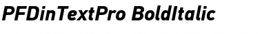 PF DinText Pro Bold Italic Font