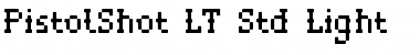 Download PistolShot LT Std Light Font
