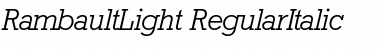 RambaultLight RegularItalic Font