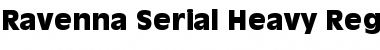 Ravenna-Serial-Heavy Regular Font