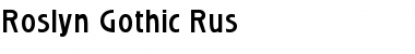 Download Roslyn Gothic Rus Font