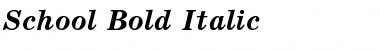 School Bold Italic Font