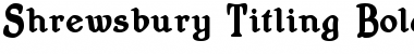 Shrewsbury-Titling Font