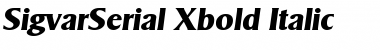 SigvarSerial-Xbold Italic Font