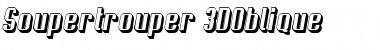 Soupertrouper 3DOblique Font