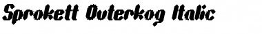 Download Sprokett Outerkog Italic Font