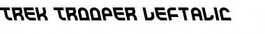 Download Trek Trooper Leftalic Font