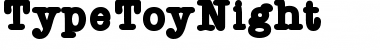 Download TypeToyNight Font
