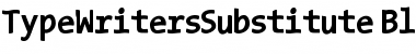 Download TypeWritersSubstitute-Black Font