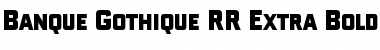 Download Banque Gothique RR Extra Bold Ext Cond Font