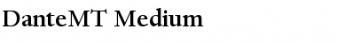 DanteMT-Medium Font