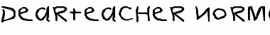 DearTeacher-Normal Wd Regular Font
