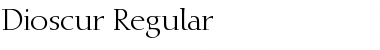 Dioscur Regular Font