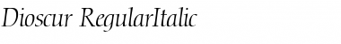 Dioscur RegularItalic Font