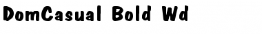 Download DomCasual-Bold Wd Font