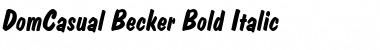 Download DomCasual Becker Font