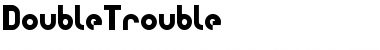 Download DoubleTrouble Font