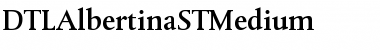 Download DTLAlbertinaSTMedium Font