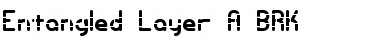 Entangled Layer A (BRK) Font