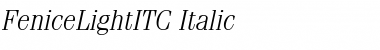 FeniceLightITC Italic
