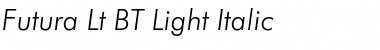 Futura Lt BT Light Italic Font