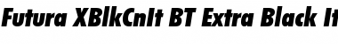 Futura XBlkCnIt BT Extra Black Italic Font
