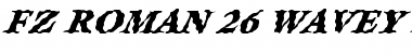FZ ROMAN 26 WAVEY ITALIC Font
