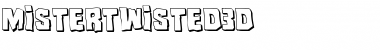 Mister Twisted 3D Regular Font