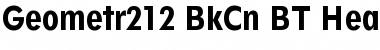 Geometr212 BkCn BT Font