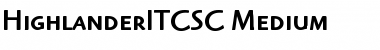 Download HighlanderITCSC-Medium Font