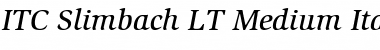 Slimbach LT Medium Font