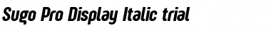 Sugo Pro Display Trial Font