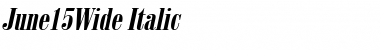 June15Wide Italic Font