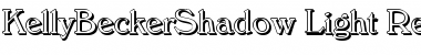 KellyBeckerShadow-Light Regular Font