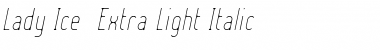 Lady Ice - Extra Light Font