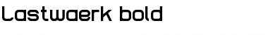 Lastwaerk bold Regular Font