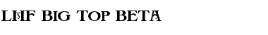 Download LHF Big Top BETA Font