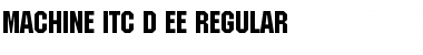 Machine Itc D EE Regular Font