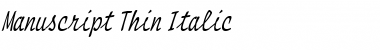 Manuscript Thin Font