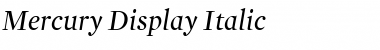 Mercury Display Italic Font
